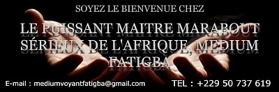 Les vrais marabouts au bénin, retour d'affection rapide, retour affectif rapide, retour affectif, marabout en France, marabout Île-de-France, voyant marabout Île-de-France, marabout africain Île-de-France, voyant marabout africain sérieux, marabout africain paris, voyant marabout paris, marabout paris puissant, marabout paris efficace, marabout France, marabout clip officiel, retour affectif sérieux, marabout paris sérieux